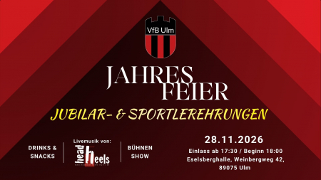 Die VfB Jahresfeier 2026 &hellip;