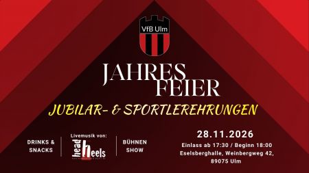Die VfB Jahresfeier 2026 &hellip;