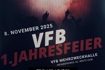 VfB-Jahresfeier – die erste! …